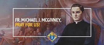 Michael J. McGivney Prayer Card